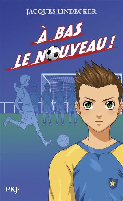 Gagne !. Vol. 6. A bas le nouveau !