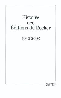 Histoire des éditions du Rocher, 1943-2003