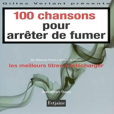 100 chansons pour arrêter de fumer : de Tobacco Road à Arrêter la clope, les meilleurs titres à télécharger