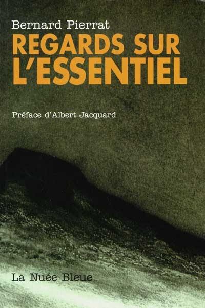 Regards sur l'essentiel