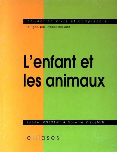 L'enfant et les animaux