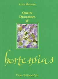 Quatre douzaines d'hortensias