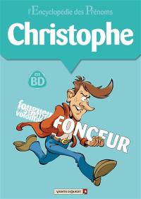 L'encyclopédie des prénoms : en BD. Vol. 07. Christophe