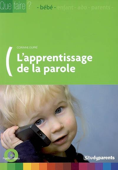 L'apprentissage de la parole