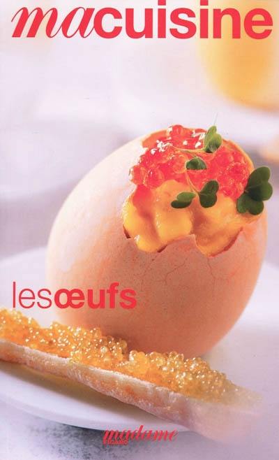 Les oeufs