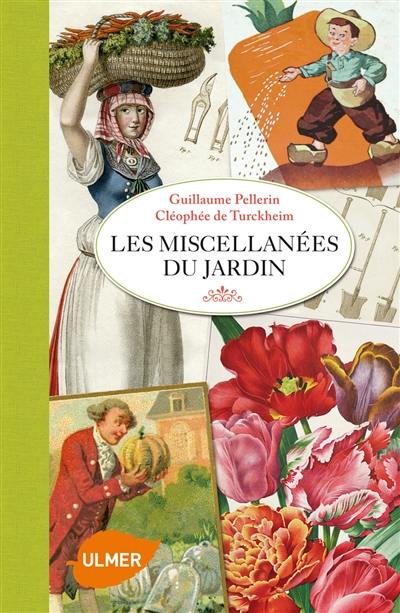 Les miscellanées du jardin