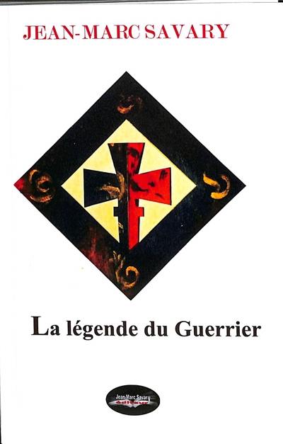 La légende du guerrier