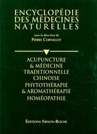 Acupuncture et médecine traditionnelle chinoise, phytothérapie et aromathérapie homéopathie : Le livre de l'année 1994-1995