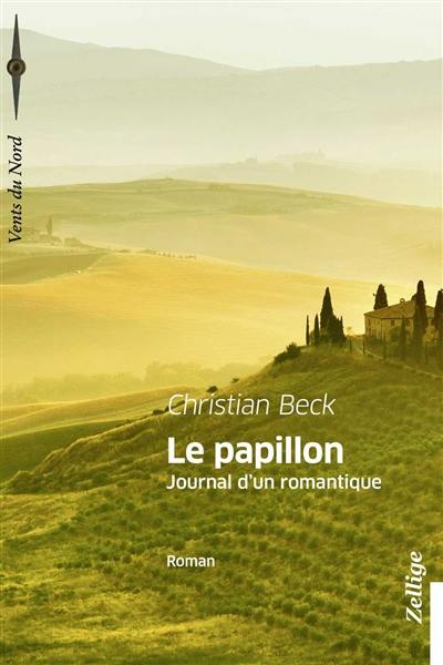 Le papillon : journal d'un romantique