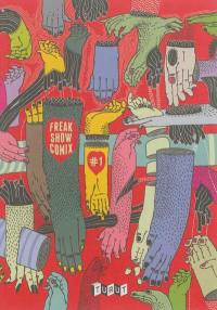 Freak show comix. Vol. 1