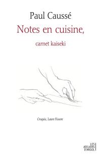 Notes en cuisine, carnet kaiseki