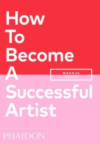 How to become a successful artist