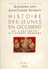 L'histoire des jeunes en Occident. Vol. 1. De l'Antiquité à l'époque moderne