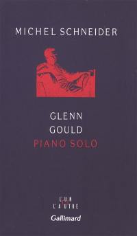 Glenn Gould, piano solo : aria et trente variations