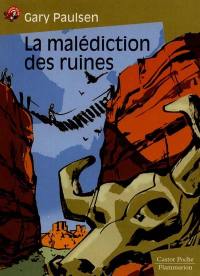 La malédiction des ruines