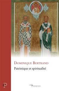 Patristique et spiritualité