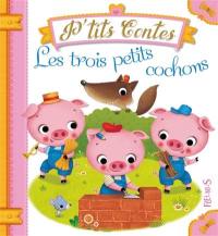 Les trois petits cochons