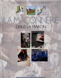 La maçonnerie dans la maison