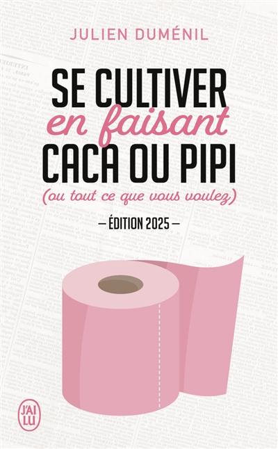 Se cultiver en faisant caca ou pipi (ou tout ce que vous voulez)