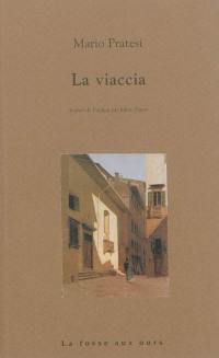 La viaccia