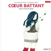 Coeur battant : d'après La reine des neiges