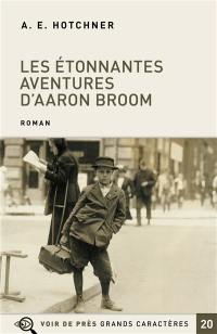 Les étonnantes aventures d'Aaron Broom