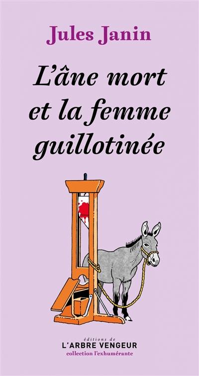 L'âne mort et la femme guillotinée