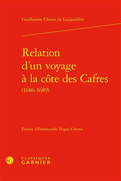 Relation d'un voyage à la côte des Cafres : 1686-1689