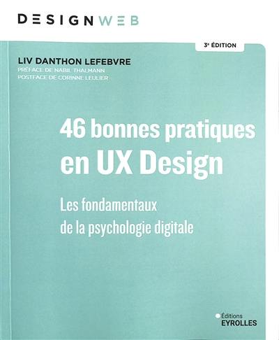 46 bonnes pratiques en UX design : les fondamentaux de la psychologie digitale