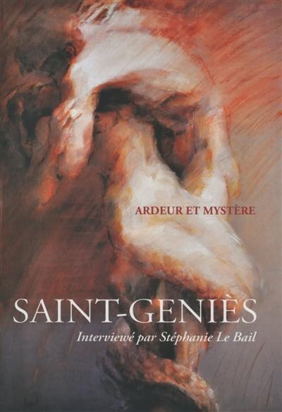 Saint-Geniès : ardeur et mystère