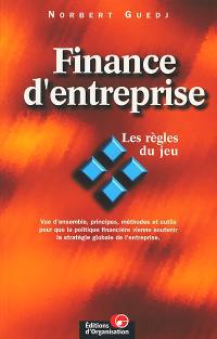 Finance d'entreprise : les règles du jeu