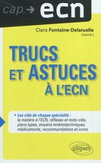 Trucs et astuces à l'ECN