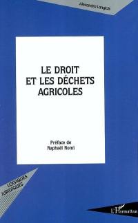 Le droit et les déchets agricoles