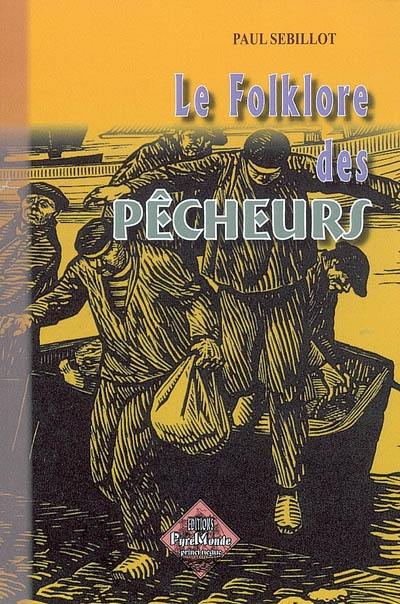 Le folklore des pêcheurs