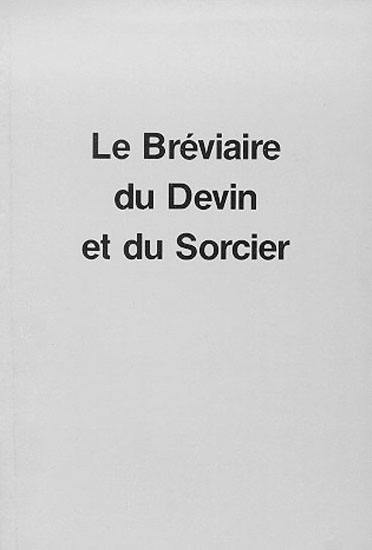 Le Breviaire du devin et du sorcier