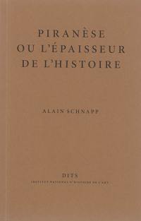 Piranèse ou L'épaisseur de l'histoire