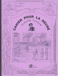 Cahier pour la récré