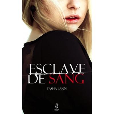 Esclave de sang