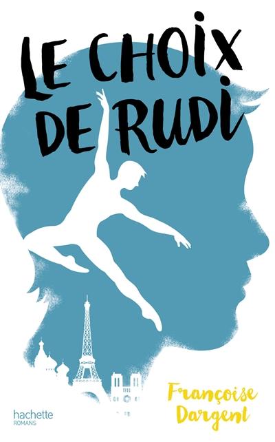 Le choix de Rudi