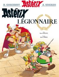 Une aventure d'Astérix. Vol. 10. Astérix légionnaire