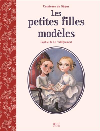 Les petites filles modèles