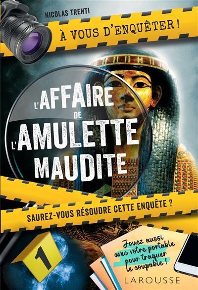 L'affaire de l'amulette maudite