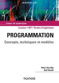 Programmation : concepts, techniques et modèles : cours et exercices