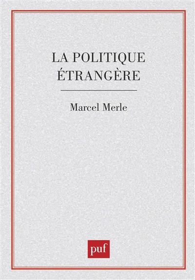 La Politique étrangère