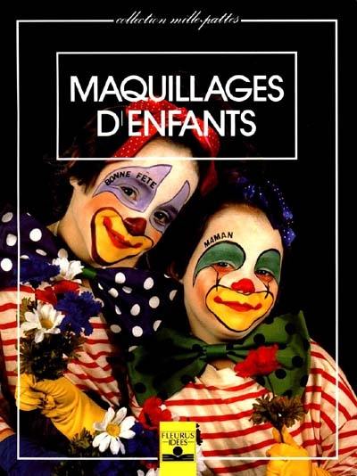 Maquillages d'enfants