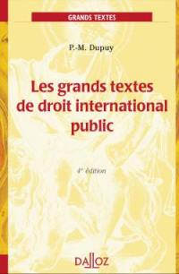 Les grands textes de droit international public