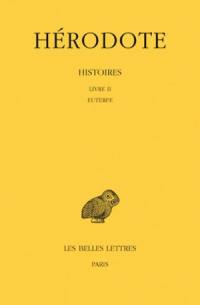 Histoires. Vol. 2. Euterpe : Livre II