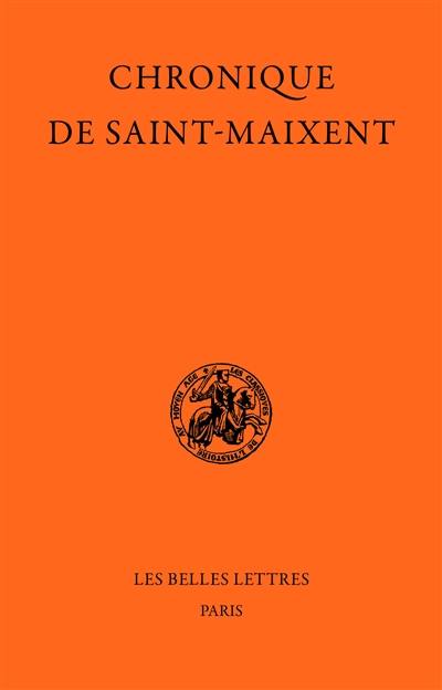 La Chronique de Saint-Maixent (751-1140)