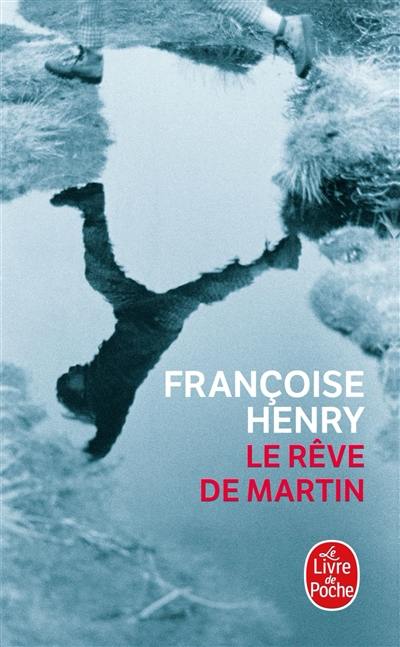 Le rêve de Martin