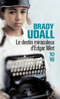 Le destin miraculeux d'Edgar Mint. Un Noël en Arizona